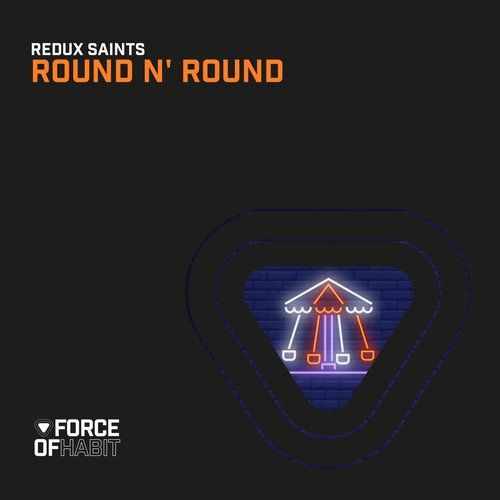 Redux Saints - Round n' Round [FOH094]